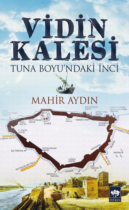 Vidin Kalesi & Tuna Boyu'ndaki İnci