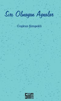 Sırı Olmayan Aynalar