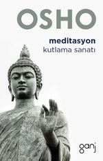Meditasyon Kutlama Sanatı