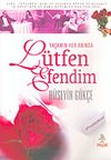 L&uuml;tfen Efendim
