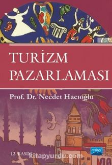 Turizm Pazarlaması / Prof. Dr. Necdet Hacıoğlu