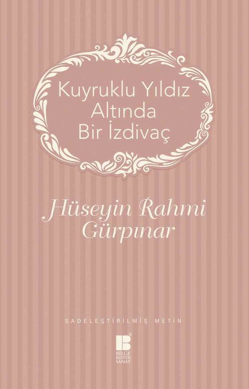 Kuyruklu Bir Yıldız Altında İzdivaç