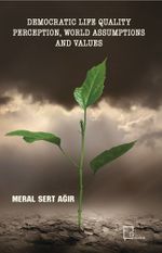 Democratic Life  Ualıty Perception, World Assumptions And Values