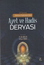 450 Konuda Sohbet Halkaları İçin Ayet ve Hadis Deryası