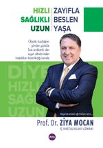 Hızlı Zayıfla Sağlıklı Beslen Uzun Yaşa