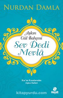 Sev Dedi Mevla - Nurdan Damla