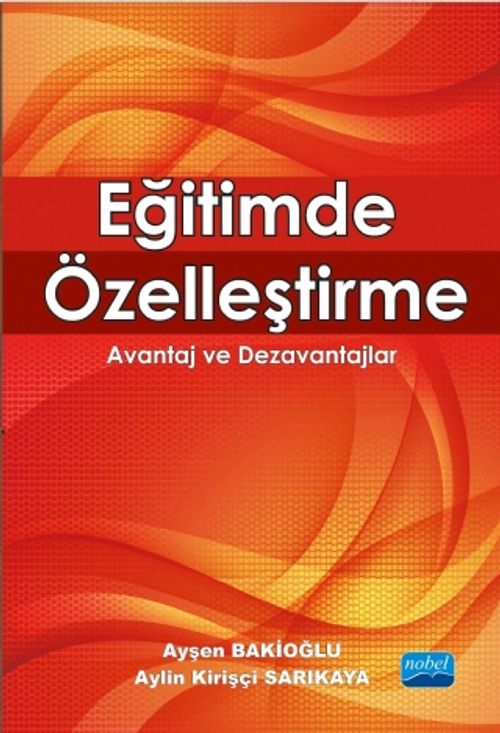 Eğitimde Özelleştirme & Avantaj ve Dezavantajlar