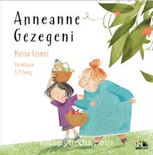 Anneanne Gezegeni - Melisa Kesmez