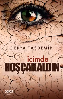 İçimde Hoşçakaldın