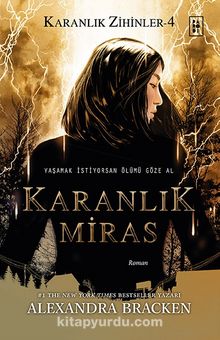 Karanlık Miras / Karanlık Zihinler 4 - Alexandra Bracken