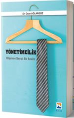 Yönetimcilik Klişelere Dayalı Bir Analiz