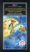 K&uuml;&ccedil;&uuml;k Nils Holgersson'un Yaban Kazlarıyla Maceraları