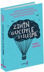 Zihin Gücüyle İyileşme