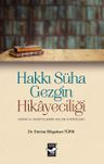 Hakkı Süha Gezgin Hikayeciliği