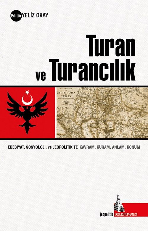 Turan ve Turancılık