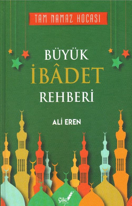Büyük İbadet Rehberi