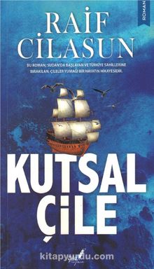 Kutsal Çile - Raif Cilasun