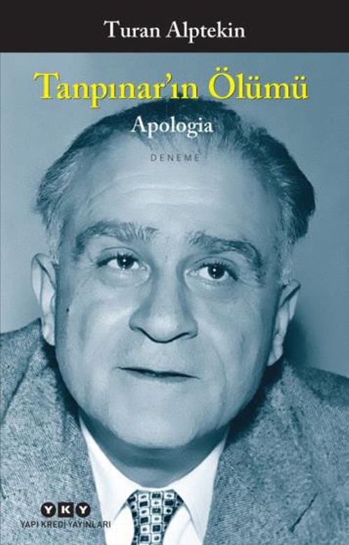 Tanpınar'ın Ölümü - Apologia 