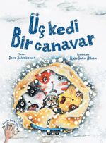 Üç Kedi Bir Canavar