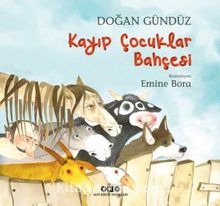 Kayıp Çocuklar Bahçesi - Doğan Gündüz