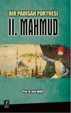 Bir Padişah Portresi II. Mahmud