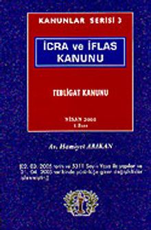 Kanunlar Serisi 3 / İcra ve İflas Kanunu