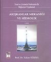 Akışkanlar Mekaniği ve Hidrolik Ciltli