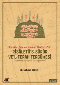 Saçaklı-Zade Muhammed El-Maraşi’nin Risaletü’s-sürur ve’l-ferah Tercümesi