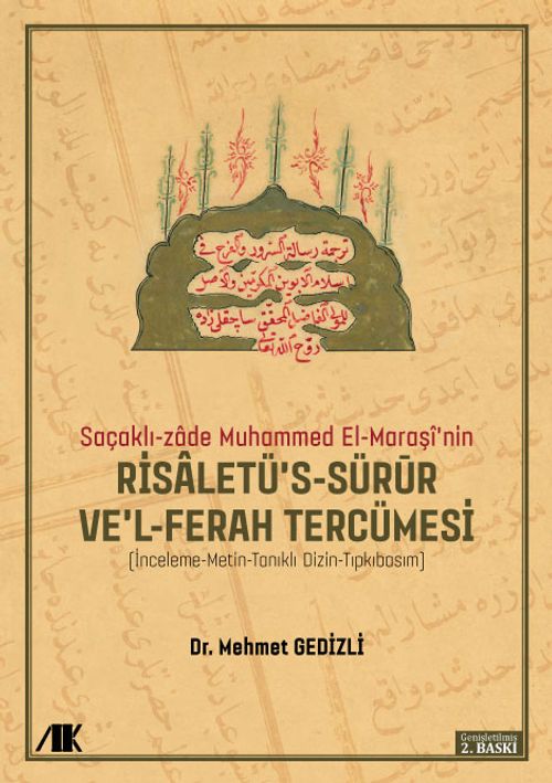 Saçaklı-Zade Muhammed El-Maraşi'nin Risaletü's-sürur ve'l-ferah Tercümesi