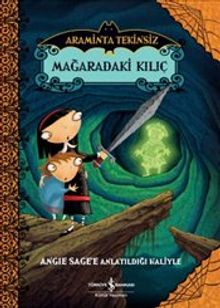 Araminta Tekinsiz Mağaradaki Kılıç