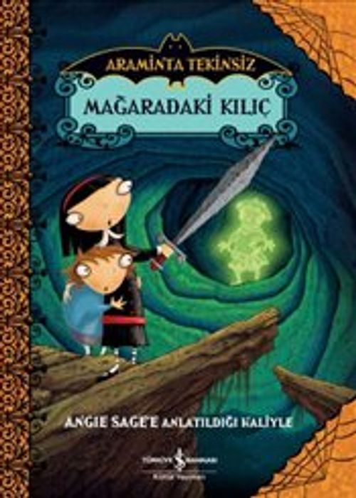 Araminta Tekinsiz Mağaradaki Kılıç