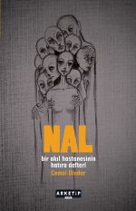 Nal & Bir Akıl Hastanesinin Hatıra Defteri