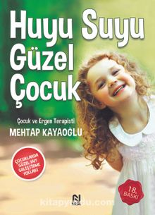 Huyu Suyu Güzel Çocuk - Mehtap Kayaoğlu