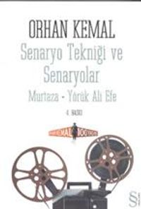 Senaryo Tekniği ve Senaryolar & Murtaza-Yörük Ali Efe