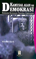 Kamusal Alan ve Demokrasi & Örtünme Sorununu Yeniden Düşünmek