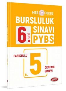6. Sınıf PYBS-İOKBS Bursluluk Sınavı Fasiküllü 5 Deneme Sınavı - Kolektif