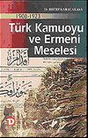 1908-1923 Türk Kamuoyu ve Ermeni Meselesi