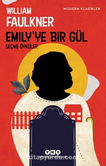 Emily’ye Bir Gül - William Faulkner