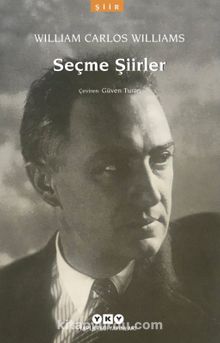 Seçme Şiirler - William Carlos Williams - William Carlos Williams