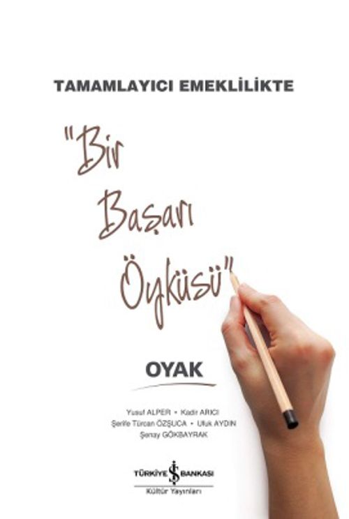Tamamlayıcı Emeklilikte Bir Başarı Öyküsü Oyak