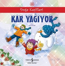Kar Yağıyor / Doğa Keşifleri