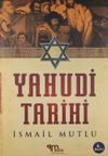 Kendi Kaynaklarından Yahudi Tarihi 1. Cilt İsrail'in Şifresi