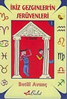 İkiz Gezginlerin Serüvenleri 1