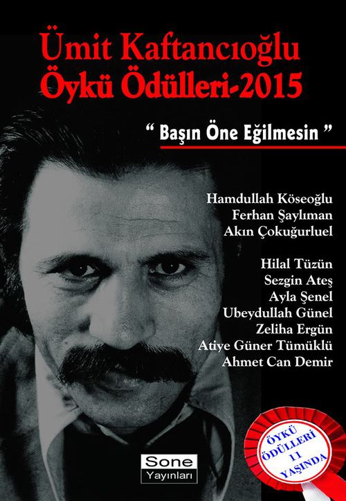 Ümit Kaftancıoğlu Öykü Ödülleri 2015