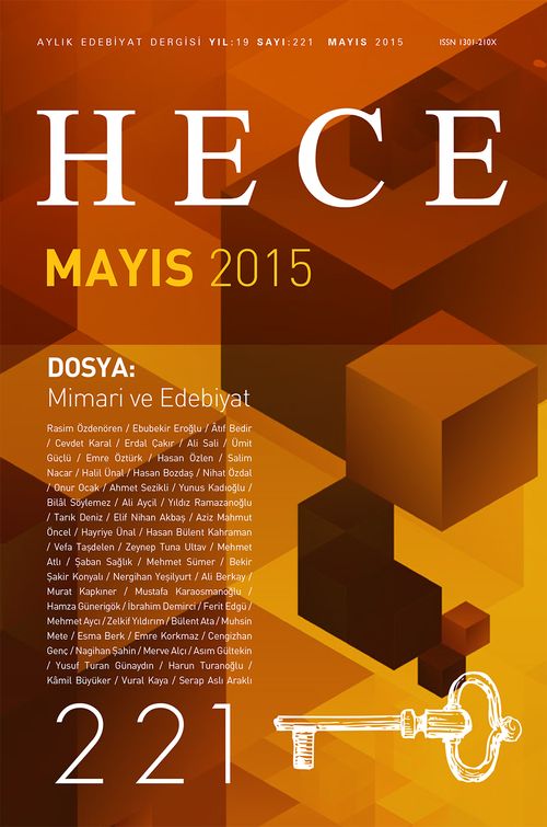 Sayı:221 Mayıs 2015 Hece Aylık Edebiyat Dergisi