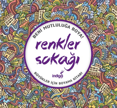 Renkler Sokağı & Büyükler İçin Boyama Kitabı