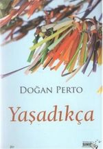 Yaşadıkça