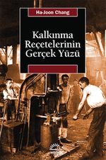 Kalkınma Reçetelerinin Gerçek Yüzü