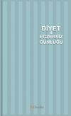 Diyet ve Egzersiz G&uuml;nl&uuml;ğ&uuml;
