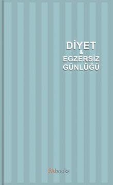 Diyet ve Egzersiz Günlüğü
